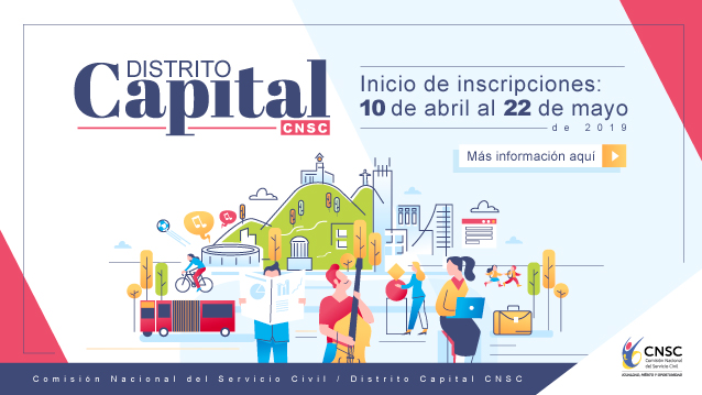  Convocatoria DISTRITO CAPITAL - CNSC