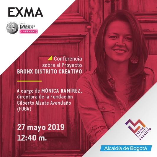 Conferencia Bronx Distrito Creativo EXMA 2019